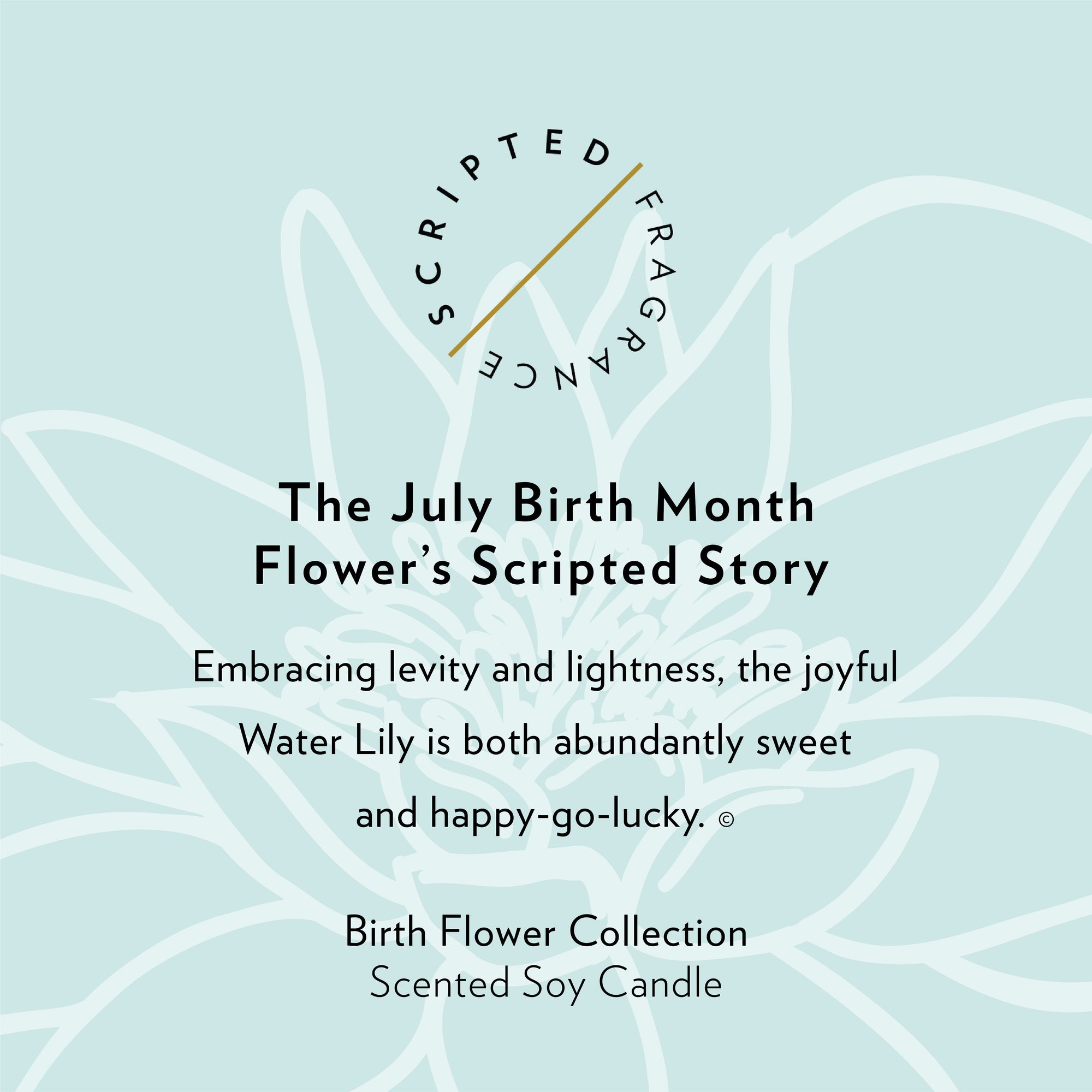 July Birth Month Flower Soy Candle, Jasmine and Water Lily