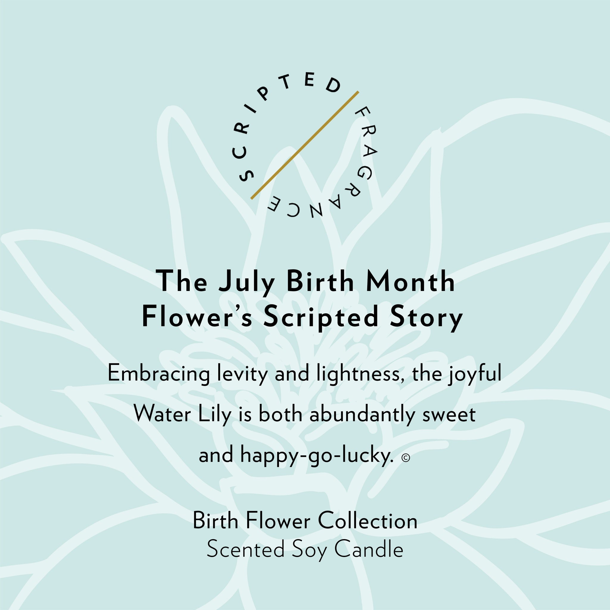July Birth Month Flower Soy Candle, Jasmine and Water Lily