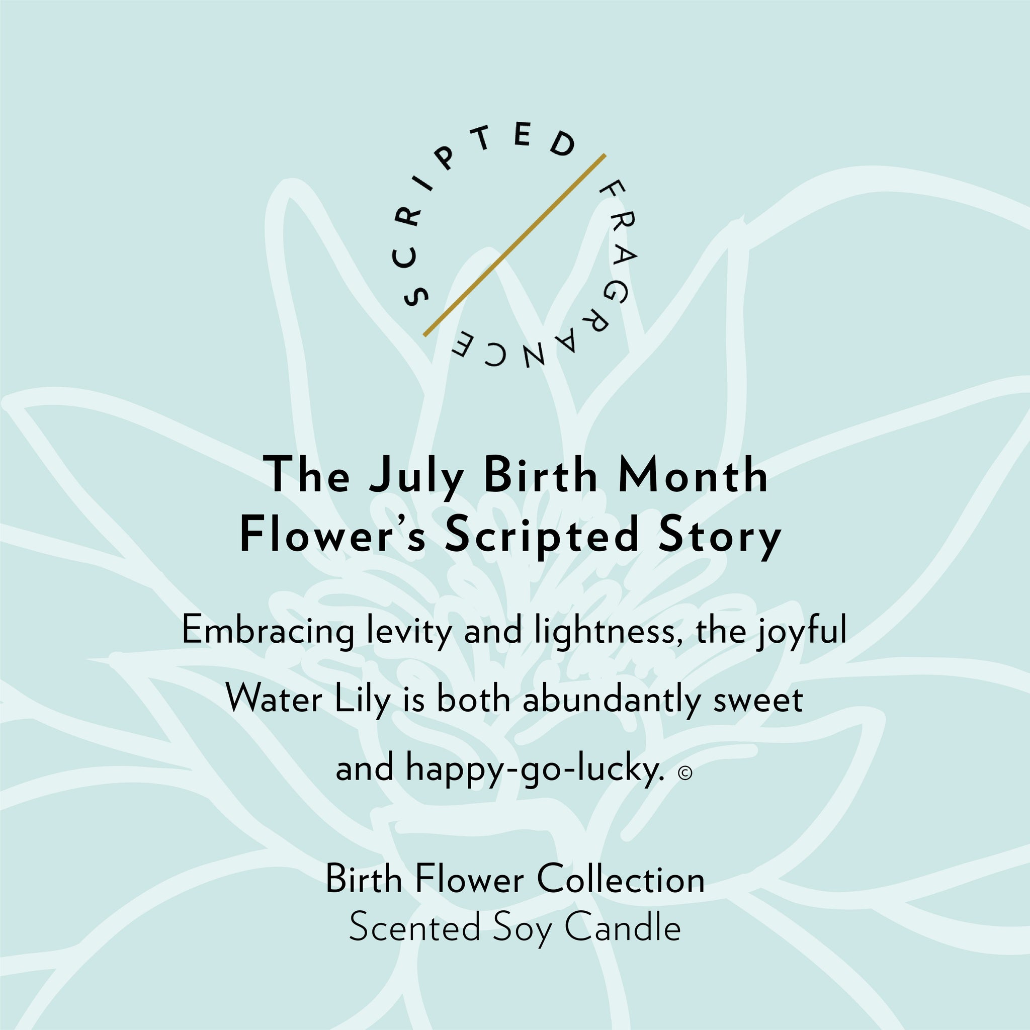 July Birth Month Flower Soy Candle, Jasmine and Water Lily