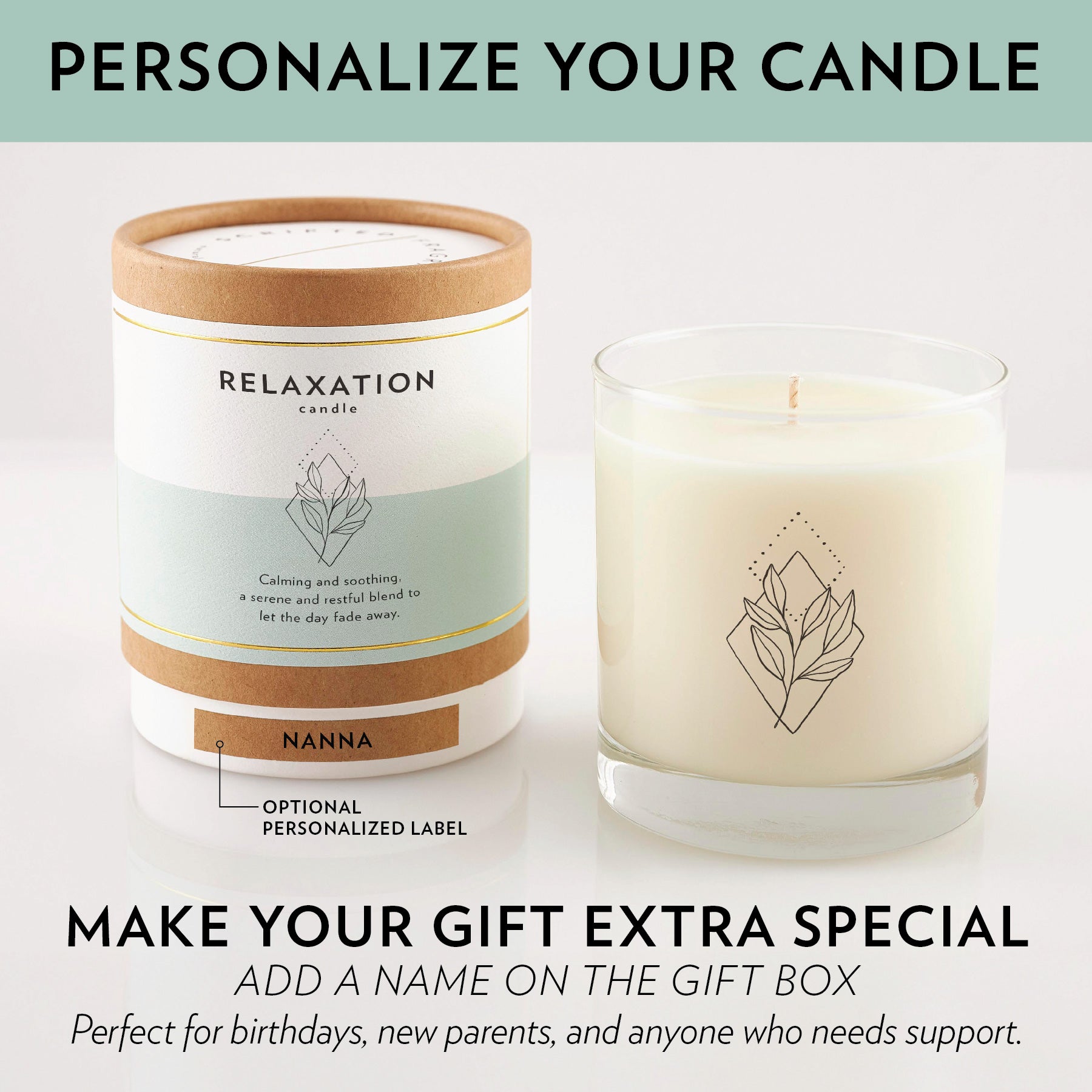 Personalize your Scripted Fragrance candle with a name, monogram or location name.
