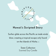 Hawaii State Soy Candle
